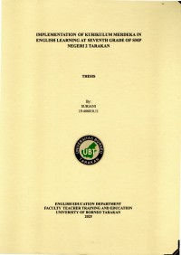 IMPLEMENTATION OF KURIKULUM MERDEKA IN ENGLISH LEARNING AT SEVENTH GRADE OF SMP NEGERI 2 TARAKAN