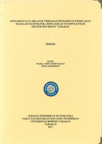 Pengaruh Gaya Belajar Terhadap Kemampuan Pemecahan Masalah Matematika Siswa Kelas VII SMP Katolik Frater Don Bosco Tarakan
