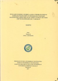 Pengaruh Model Pembelajaran Problem Posing Terhadap Kemampuan Pemahaman Konsep Matematika Siswa Kelas IX Tahun Ajaran 2017/2018 SMP Muhammadiyah 1 Tarakan