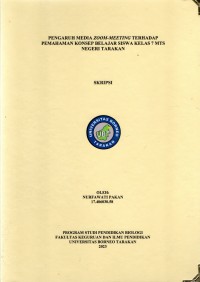 Pengaruh Media Zoom-meeting Terhadap Pemahaman Konsep Belajar Siswa Kelas 7 MTs Negeri Tarakan