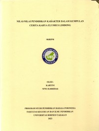 Nilai-Nilai Pendidikan Karakter Dalam Kumpulan Cerita Karya Elymius Limbong