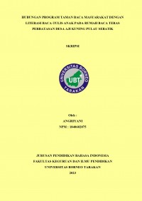 Hubungan Program Taman Baca Masyarakat Dengan Literasi Baca-Tulis Anak Pada Rumah Baca Teras Perbatasan Desa Aji Kuning Pulau Sebatik