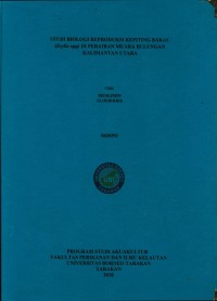 Studi Biologi Reproduksi Kepiting Bakau (Scylla Spp) Di Perairan Muara Bulungan Kalimantan Utara