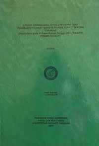 Persepsi Konsumen Terhadap Keputusan Pembelian Produk “Keripik Pisang Kenko” Di Kota Tarakan (Studi Kasus Pada Industri Rumah Tangga (IRT) “Keripik Pisang Kenko”)