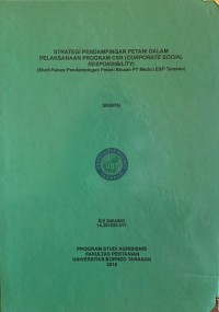 Strategi Pendampingan Petani Dalam Pelaksanaan Program CSR (Corporate Social Responsibility) (Studi Kasus Pendampingan Petani Binaan PT. Medco E&P Tarakan)