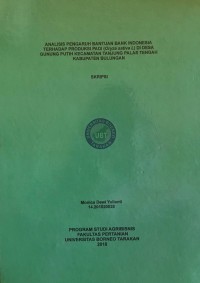 Analisis Pengaruh Bantuan Bank Indonesia Terhadap Produksi Padi (Oryza sativa L.) Di Desa Gunung Putih Kecamatan Tanjung Palas Tengah Kabupaten Bulungan