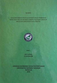 Analisis Peran Penyuluh Pertanian Terhadap Kepuasan Petani Di Desa Tideng Pale Kecamatan Sesayap Kabupaten Tana Tidung