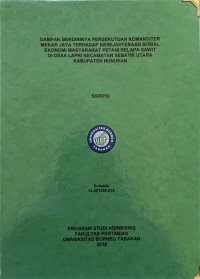 Dampak Berdirinya Persekutuan Komanditer Mekar Jaya Terhadap Kesejahteraan Sosial Ekonomi Masyarakat Petani Kelapa Sawit Di Desa Lapri Kecamatan Sebatik Utara Kabupaten Nunukan