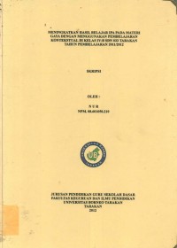 Meningkatkan Hasil Belajar IPA Pada Materi Gaya Dengan Menggunakan Pembelajaran Kontekstual Di Kelas IV-B SDN 033 Tarakan Tahun Pelajaran 2011/2012