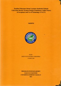 Kualitas Pelayanan Sistem Layanan Akademik (Siakad) Universitas Borneo Tarakan Dengan Pendekatan Unified Theory Of Acceptance And Use Of Technology (UTAUT)
