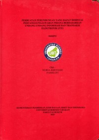 Perbuatan Perundungan Yang Dapat Dimintai Pertanggungjawaban Pidana Berdasarkan Undang-Undang Informasi Dan Transaksi Elektronik (ITE)