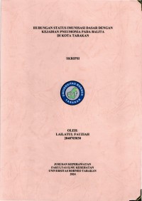 Hubungan Status Imunisasi Dasar Dengan Kejadian Pneumonia Pada Balita Di Kota Tarakan