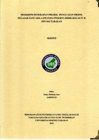 Deskripsi Penerapan Projek Penguatan Profil Pelajar Pancasila (P5) Pada Peserta Didik Kelas IV B SDN 043 Tarakan