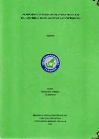 PERBANDINGAN PERTUMBUHAN DAN PRODUKSI KACANG HIJAU HASIL ADAPTASI DAN INTRODUKSI