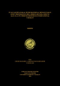 Evaluasi Penangkal Petir Eksternal Menggunakan Sudut Proteksi Dan Bola Bergulir Pada Gedung Main Plan PT. Phoenix Resources Internasional Tarakan