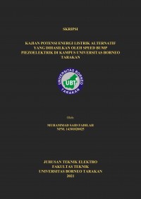 Kajian Potensi Energi Listrik Alternatif Yang Dihasilkan Oleh Speed Bump Piezoelektrik Di Kampus Universitas Borneo Tarakan