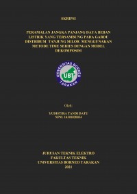 Peramalan Jangka Panjang Daya Beban Listrik yang Tersambung Pada Gardu Distribusi  Tanjung Selor Menggunakan Metode Time Series Dengan Model Dekomposisi