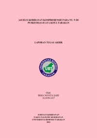 Asuhan Kebidanan Komprehensif Pada Ny. N Di Puskesmas Juata Kota Tarakan