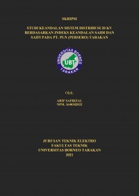 Studi Keandalan Sistem Distribusi 20 Kv Berdasarkan Indeks Keandalan Saidi dan Saifi Pada PT PLN (Persero) Tarakan