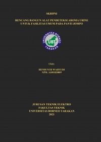 Rancang Bangun Alat Pendeteksi Aroma Urine Untuk Fasilitas Umum Pada Panti Jompo