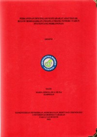 Perkawinan Dini Dalam Masyarakat Adat Dayak Bulusu Berdasarkan Undang-Undang Nomor 1 Tahun 1974 Tentang Perkawinan