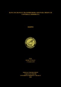 Rancang Bangun Transmisi Roda Gigi Pada Mesin Uji Universal Sederhana