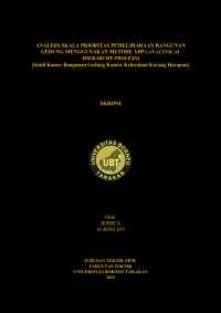 Analisis Skala Prioritas Pemeliharaan Bangunan Gedung Menggunakan Metode AHP (Analytical Hierarchy Process) (Studi Kasus : Bangunan Gedung Kantor Kelurahan Karang Harapan)