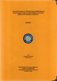 Analisis Tingkat Optimalisasi Persediaan Bahan Baku Pada Usaha Pembuatan Roti Brilliant Bakery Tarakan