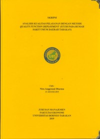 Analisis Kualitas Pelayanan Dengan Metode Quality Function Deployment (Studi Pada Rumah Sakit Umum Daerah Tarakan)