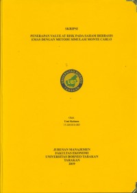 Penerapan Value At Risk Pada Saham Berbasis Emas Dengan Metode Simulasi Monte Carlo