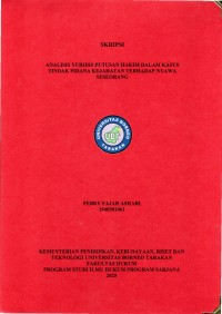 ANALISIS YURIDIS PUTUSAN HAKIM DALAM KASUS TINDAK PIDANA KEJAHATAN TERHADAP NYAWA SESEORANG