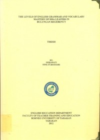 The Levels Of English Grammar And Vocabulary Mastery Of SMA Leavers In Bulungan Regerency