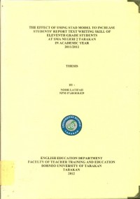 The Effect Of Using STAD Model To Increase Students’ Report Text Writing Skill Of Eleventh Grade Students At SMA Negeri 2 Tarakan In Academic Year 2011/2012