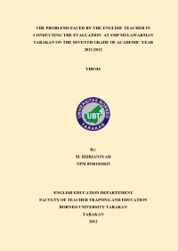 The Problems Faced By The English  Teacher In Conducting The Evaluation At SMP Mulawarman Tarakan On The Seventh Grade Of Academic Year 2011/2012