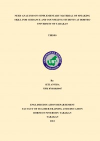 Need Analysis On Supplementary Material Of Speaking Skill For Guidance And Counseling  Students At Borneo University Of Tarakan