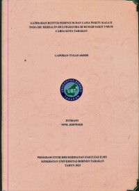 Gambaran Ruptur Perineum Dan Lama Waktu Kala II Pada Ibu Bersalin Multigravida Di Rumah Sakit Umum Carsa Tarakan