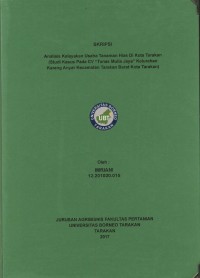 Analisis Kelayakan Usaha Tanaman Hias Di Kota Tarakan (Studi Kasus Pada CV “Tunas Mulia Jaya” Kelurahan Karang Anyar Kecamatan Tarakan Barat Kota Tarakan)