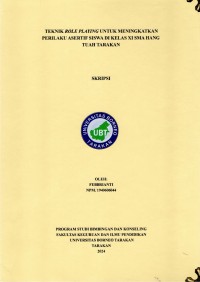 Teknik Role Playing Untuk Meningkatkan Perilaku Asertif Siswa Dikelas XI SMA Hang Tuah Tarakan