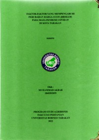 Faktor-Faktor Yang Mempengaruhi Perubahan Harga Ayam (Broiler) Pada Masa Pendemi Covid-19 Di Kota Tarakan