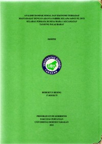 Analisis Dampak Sosial Dan Ekonomi Terhadap Masyarakat Dengan Adanya Pabrik Kelapa Sawit PT. Inti Selaras Perkasa Di Desa Mara 1 Kecamatan Tanjung Palas Barat