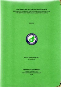 Analisis Faktor-Faktor Yang Mempengaruhi Pendapatan Usahatani Padi Sawah Di Desa Wisata Pulau Sapi Kecamatan Mentarang Kabupaten Malinau