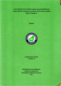 Analisis Rantai Pasok (Supply Chain) Komoditas cabai Rawit (Capsicum frutescens) Di Pasar Gusher Kota Tarakan