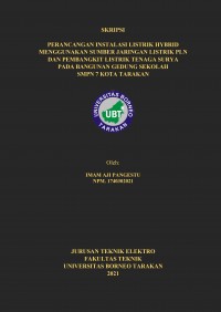 Perancangan Instalasi Listrik Hybrid Menggunakan Sumber Jaringan Listrik PLN dan Pembangkit Listrik Tenaga Surya Pada Bangunan Gedung Sekolah SMPN 7 Kota Tarakan
