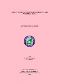 Asuhan Kebidanan Komprehensif Pada Ny. A Di Puskesmas Juata