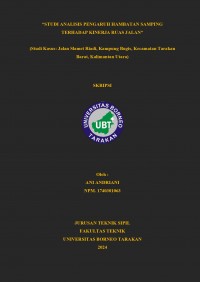 Studi Analisis Pengaruh Hambatan Samping Terhadap Kinerja Ruas Jalan (Studi Kasus: Jalan Slamet Riadi, Kampung Bugis, Kecamatan Tarakan Barat, Kalimantan Utara)