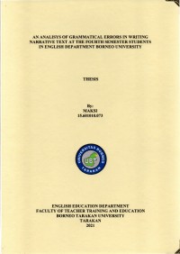 An Analisys Of Grammatical Errors In Writing Narrative Text At The Fourth Semester Students In English Department Borneo University