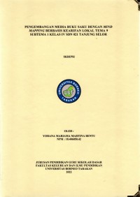 Pengembangan Media Buku Saku Dengan Mind Mapping Berbasis Kearifan Lokal Tema 9 Subtema 1 Kelas IV SDN 021 Tanjung Selor