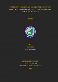 Studi Sistem Distribusi Air Bersih (Studi Kasus: Dusun Patag, Desa Pimping Kecamatan Tanjung Palas Utara, Kabupaten Bulungan)