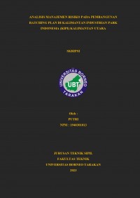 Analisis Manajemen Risiko Pada Pembangunan Batching Plan Di Kalimantan Industrian Park Indonesia (KIPI) Kalimantan Utara