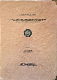 Asuhan Keperawatan Pada Ny. N Dengan Diagnosa Medik Apendiksitis Post Apendiktomi Di Ruang Dahlia Rumah Sakit Umum Daerah Tarakan